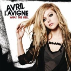 What The Hell: Avril Lavigne